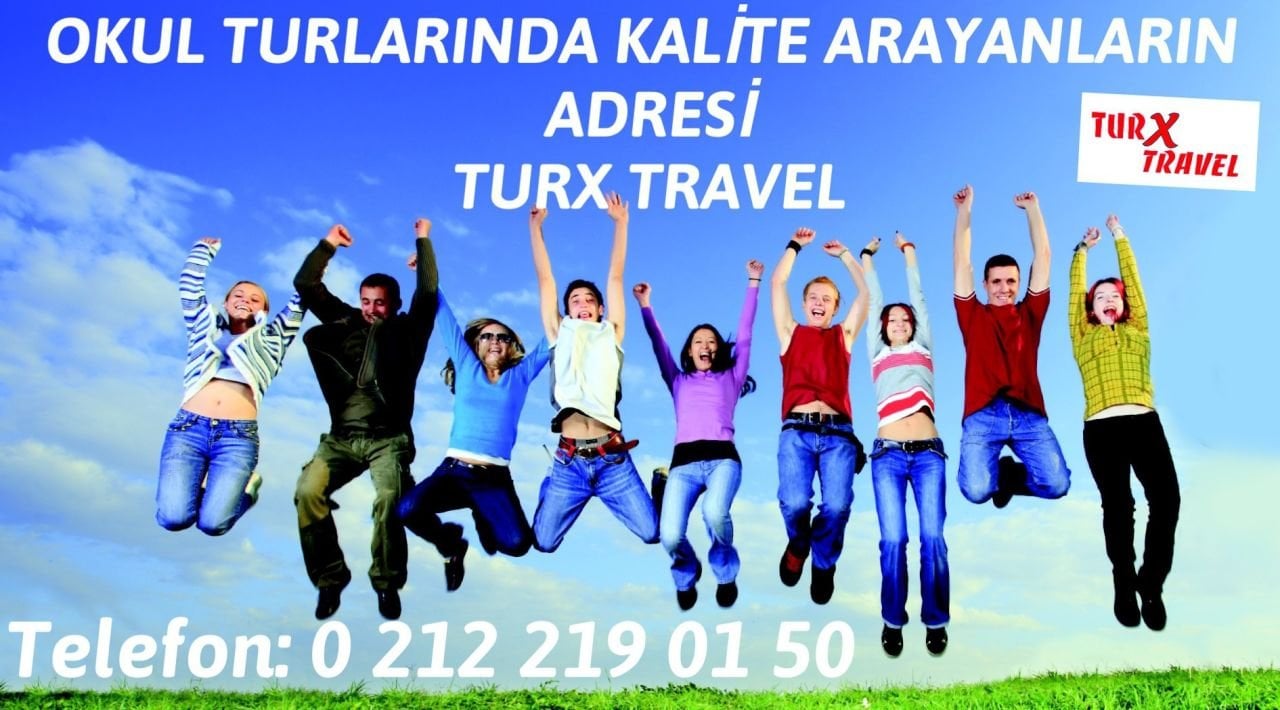 Okul Gezileri (Okul Turları) ve TurX Travel